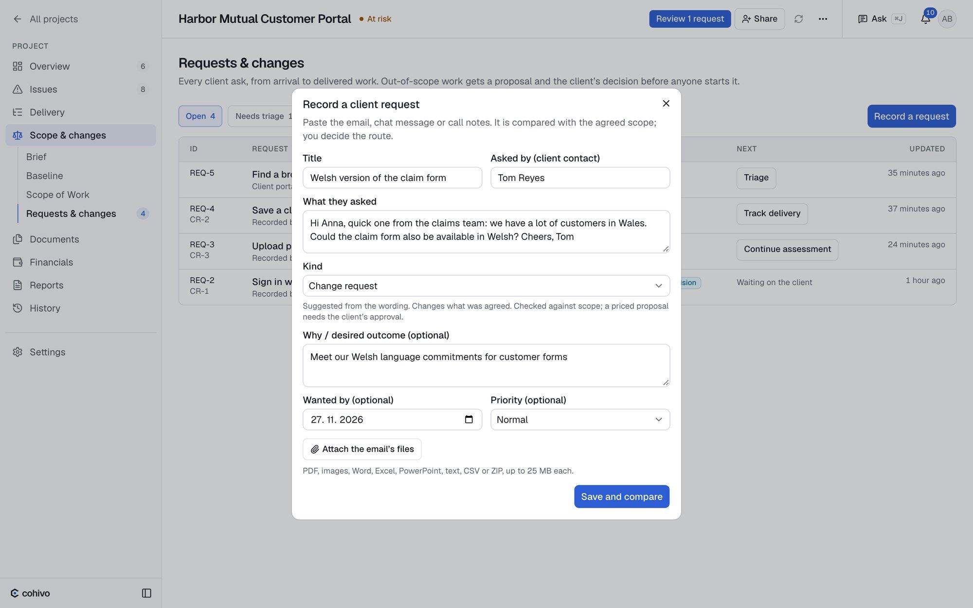 Record a client request: the client's email pasted in, who asked, the kind of request and the desired outcome