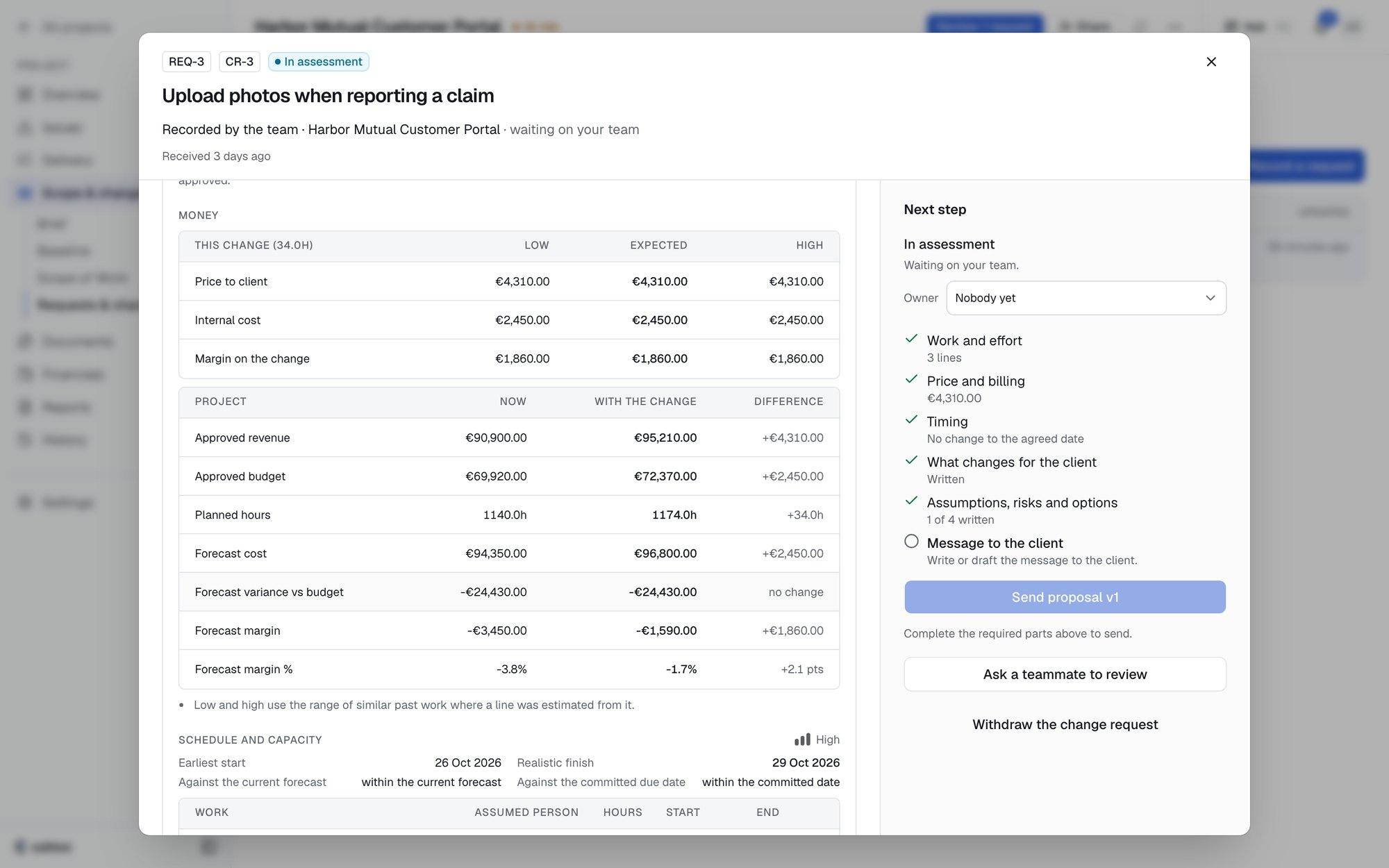 Change impact: a €4,310 change for 34 hours, internal cost and margin, the project's revenue, budget, hours and margin now and with the change, and the realistic finish date