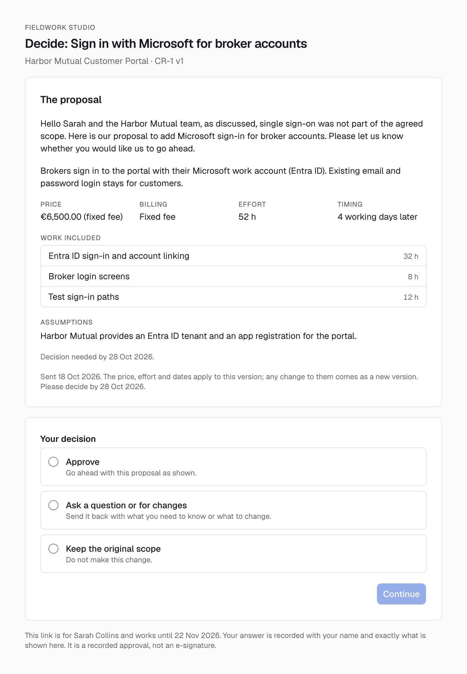 Decision link for the client: Sign in with Microsoft for broker accounts, €6,500 fixed fee, 52 hours, work included, and the options approve, ask a question or keep the original scope