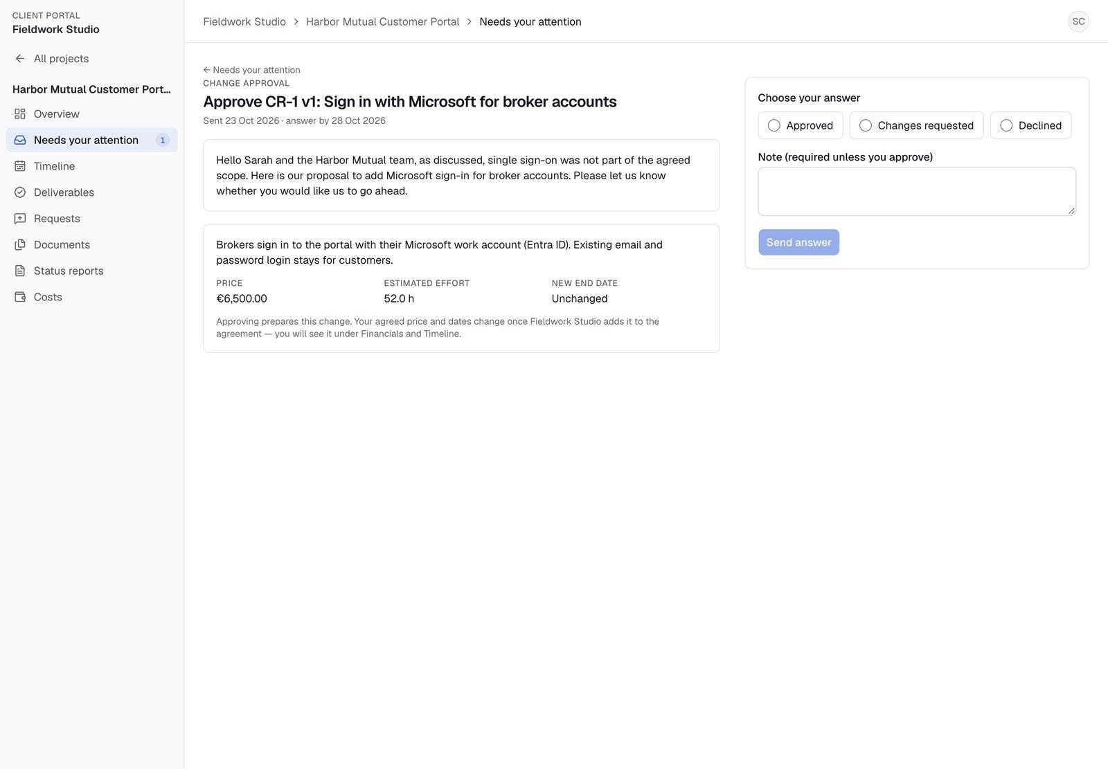 The same decision in the client portal, with the proposal and a form to choose an answer